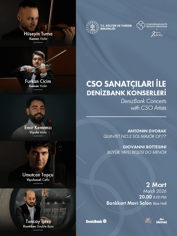 CSO Sanatçıları ile DenizBank Konserleri 2 Mart