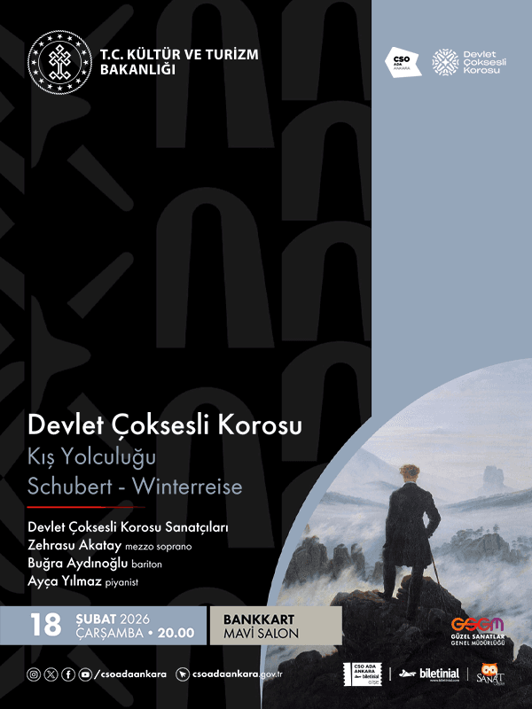 Devlet Çoksesli Korosu Sanatçıları "Kış Yolculuğu" Schubert- Winterreise