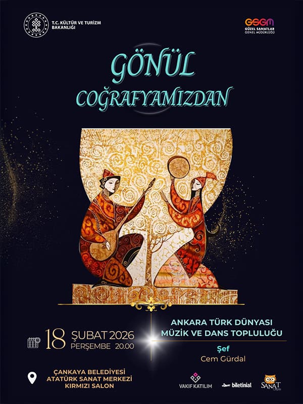 Gönül Coğrafyamızdan - Ankara Türk Dünyası Müzik Dans Topluluğu