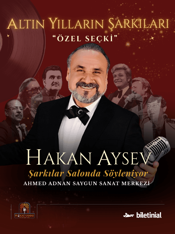 Hakan Aysev ile Altın Yılların Şarkıları Konseri “ÖZEL SEÇKİ”