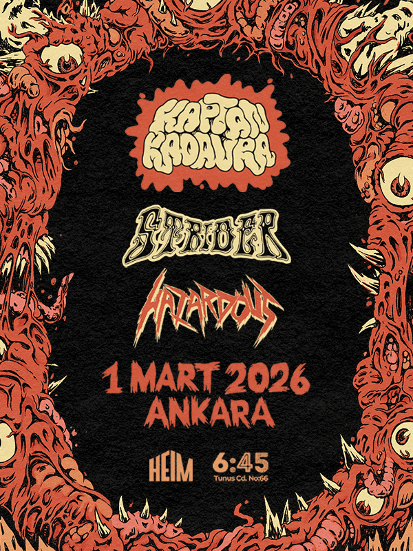 Kaptan Kadavra & Strider & Hazardous